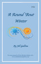 A Round 'Bout Winter Unison/Two-Part choral sheet music cover